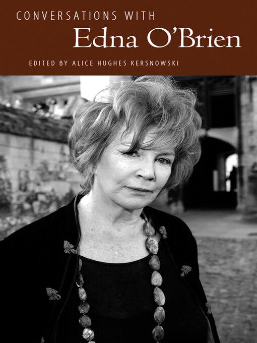 Title details for Conversations with Edna O'Brien by Alice Hughes Kersnowski - Available
